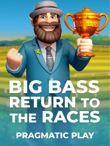 BigBassReturntotheRaces
