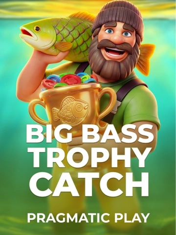 BigBassTrophyCatch